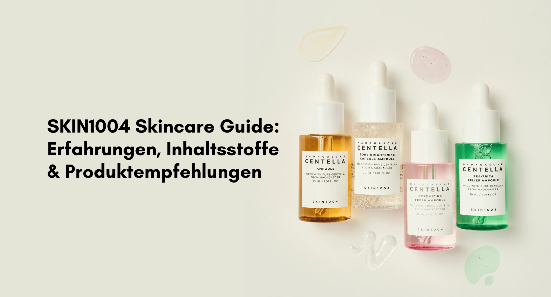 SKIN1004 Skincare Guide: Erfahrungen, Inhaltsstoffe & Produktempfehlungen